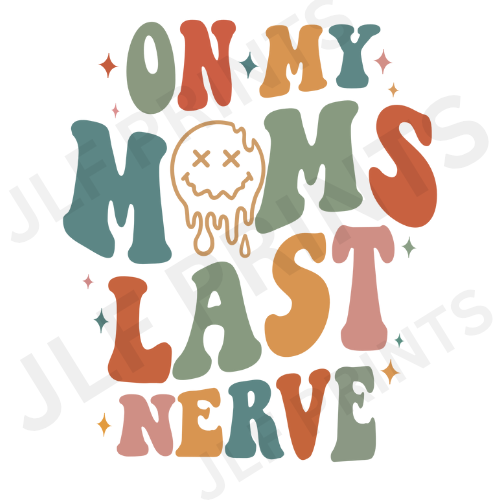 On My Moms Last Nerve - Boy