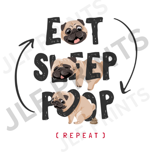 Eat sleep poop - Repeat