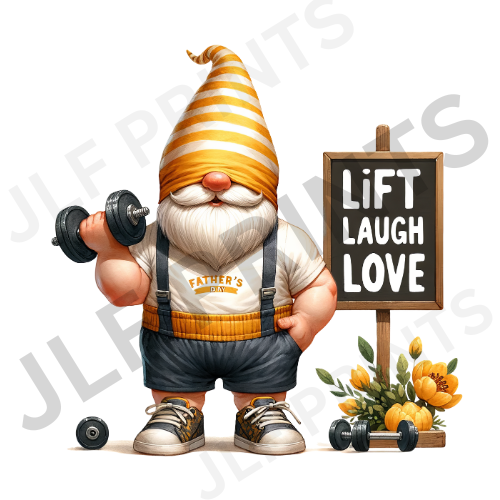 Lift Laugh Love Gnome