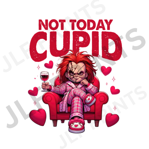 Not Today Cupid - Chucky