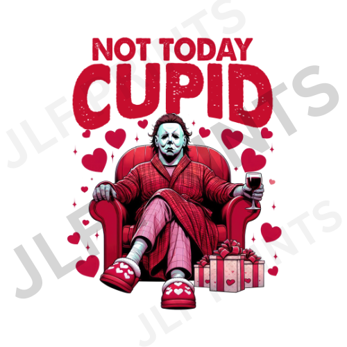 Not Today Cupid - Myers